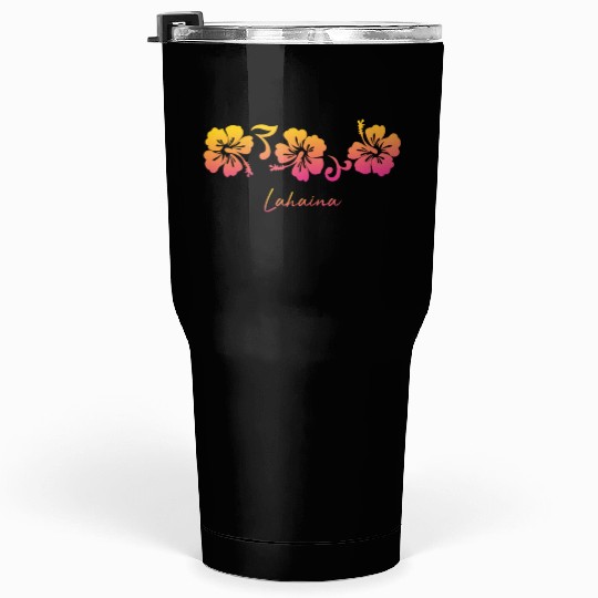 Lahaina Maui Hawaii Tumblers 30 Oz