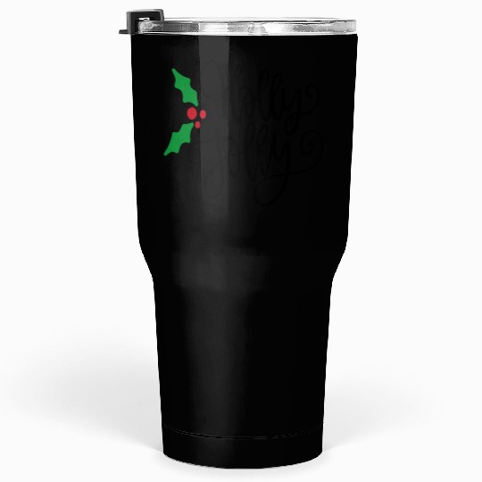 Holly Jolly Mistletoe Holiday Tumblers 30 Oz