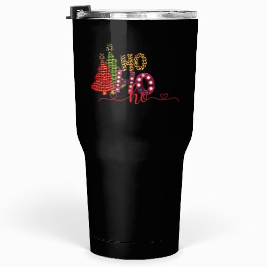 Ho Ho Ho snow tree Tumblers 30 Oz