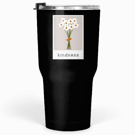 Tumblers 30 Oz Flower Kindness for woman