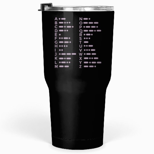 Morse Code Alphabet Design Tumblers 30 Oz