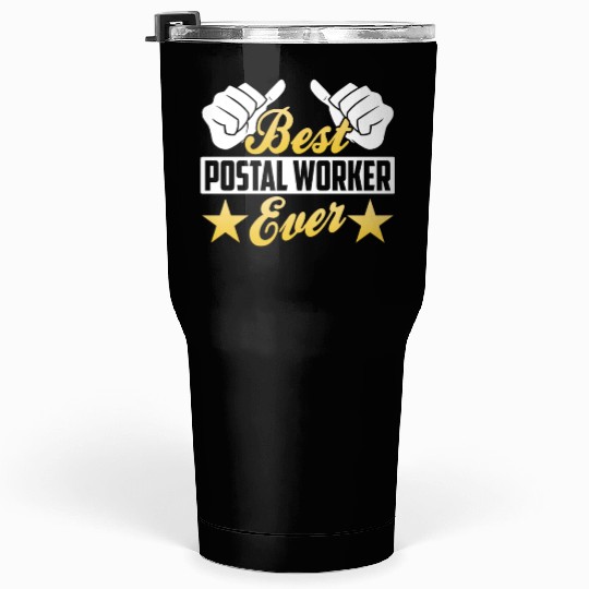 Best Postal Worker Ever Courier Mailman Postman Tumblers 30 Oz