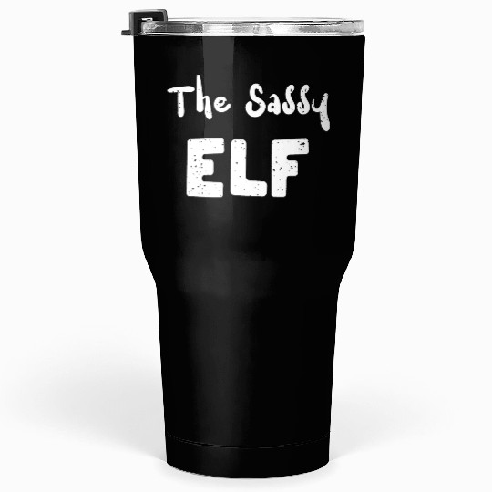 The Sassy Elf - Christmas Elf Tumblers 30 Oz