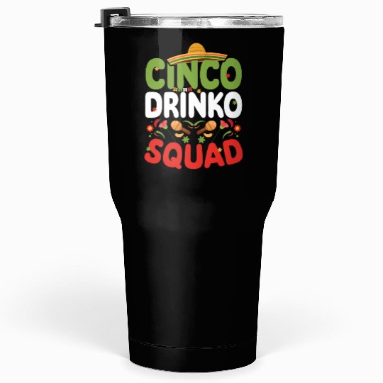 Cinco De Drinko | Bourbon Drinker Tumblers 30 Oz | Whisky