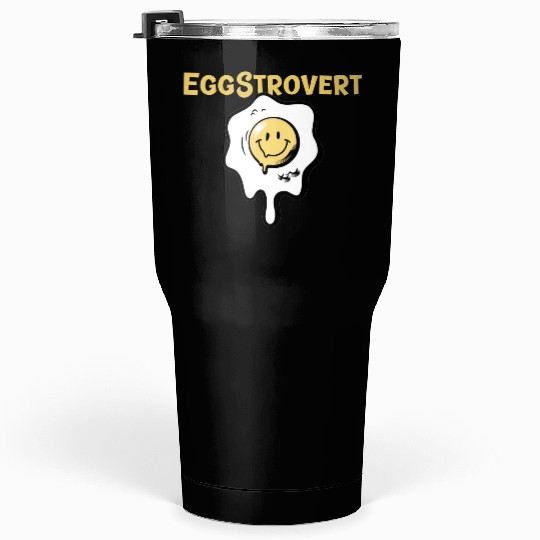 Eggstrovert Happy Extrovert Fried Egg Tumblers 30 Oz