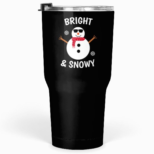 Bright and snowy winter snowman Tumblers 30 Oz