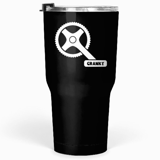 Cranky - Funny Cyclist Gift Tumblers 30 Oz