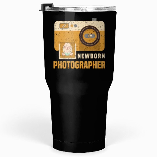 Photography Lover Photographer Baby Newborn Tumblers 30 Oz