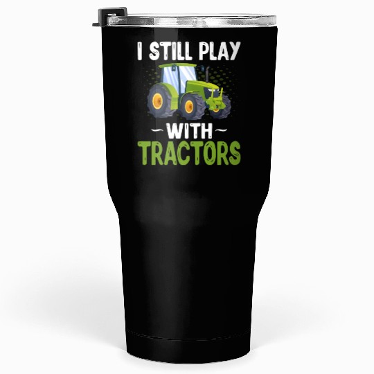 Farming Farmer Tractor Lover Tumblers 30 Oz