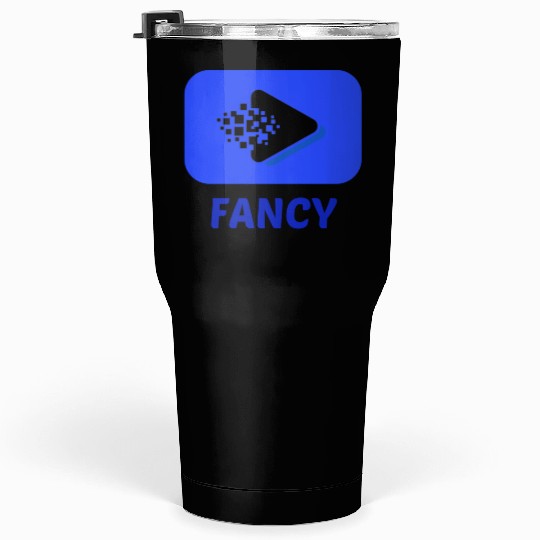 Fancy Tumblers 30 Oz