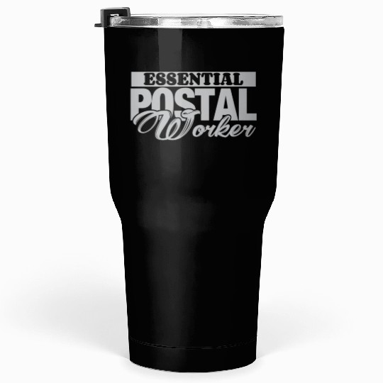 Essential Postal Worker Mailman Postman Courier Tumblers 30 Oz