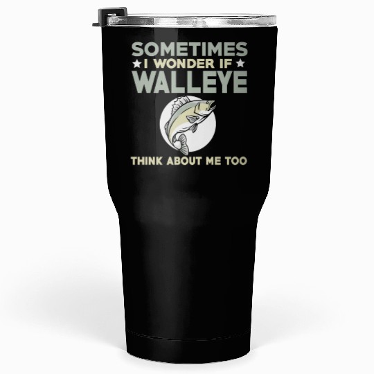 Funny Walleye Fishing Lover Tumblers 30 Oz