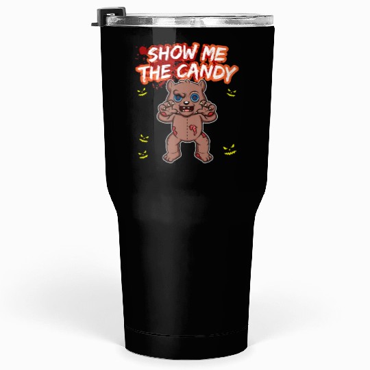 Show Me The Candy Halloween Costume Trick Or Treat Tumblers 30 Oz