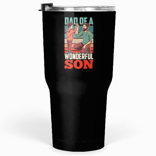 Dad Of A Wonderful Son Father Daddy Father's Day Tumblers 30 Oz