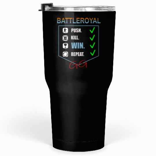 Battle Royal Gaming Design Tumblers 30 Oz