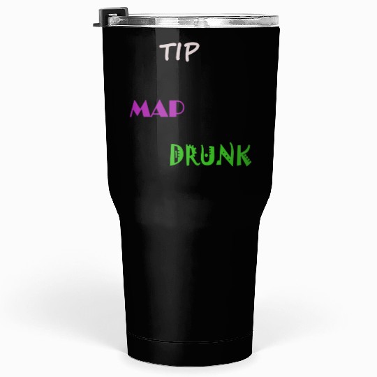 Tip Map Drunk Tumblers 30 Oz