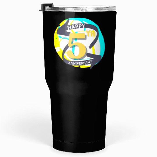 ANNIVERSARY 5 Tumblers 30 Oz