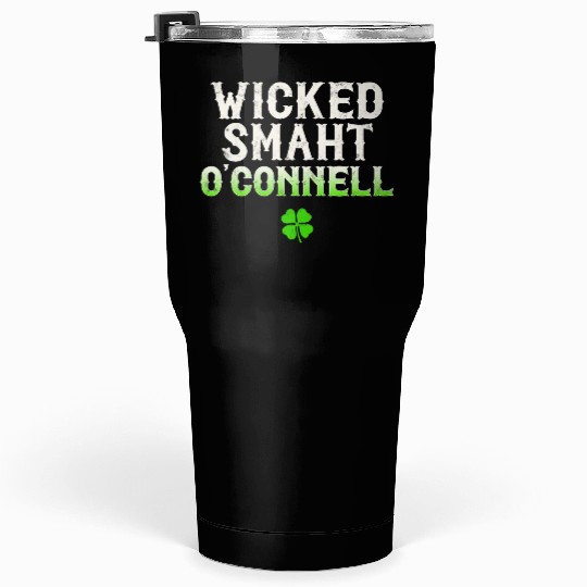 Wicked Smaht O'Connell Clan Boston Irish Slang Tumblers 30 Oz