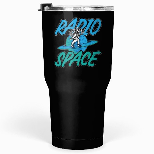 Astronomy Music Lover Radio Space Stars Universe Tumblers 30 Oz