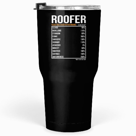 Roofer Daily Value funny Roofer Tumblers 30 Oz