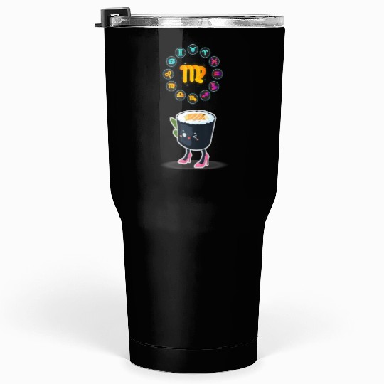 Japanese Sushi Funny Virgo Zodiac Sushi Lover Pun Tumblers 30 Oz