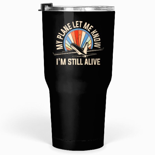 Airline Pilot Pun Aircraft Pilot Tumblers 30 Oz