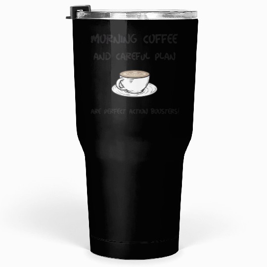 coffee meme Tumblers 30 Oz
