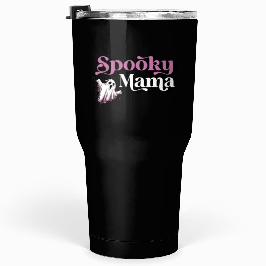Cute Spooky Mama Halloween Mom Tumblers 30 Oz