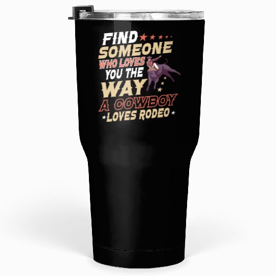 Rodeo Bull Riding Livestock Show Farmer Cattle Tumblers 30 Oz