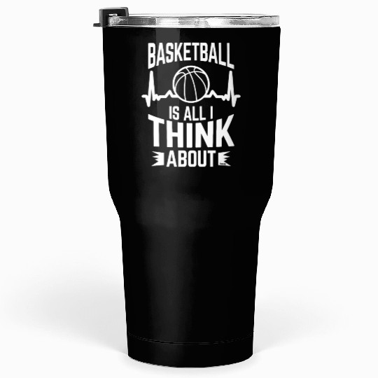 My heart beats for basketball Tumblers 30 Oz