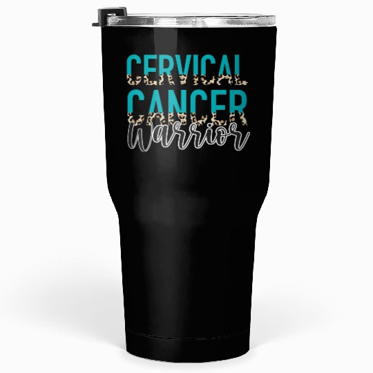 Cervical Cancer Awareness Month Warrior Teal White Tumblers 30 Oz