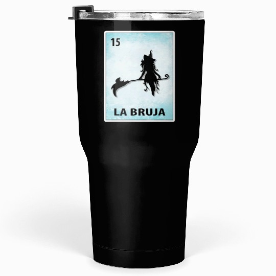 La Bruja Mexican Witch Cards Halloween Tumblers 30 Oz