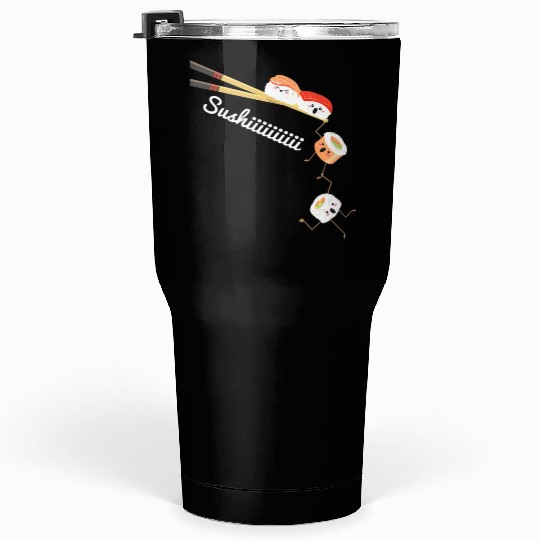 Sushi Lover Japan Lover Cuisine Chef Foodie Tumblers 30 Oz
