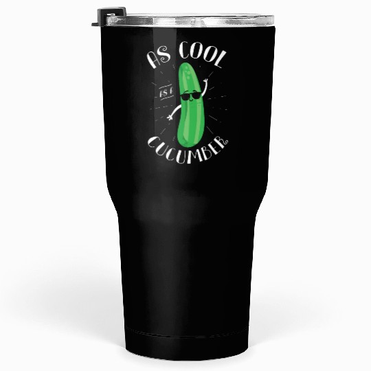 As Cool As Cucumber Vegetarian Vegetable Vegan Tumblers 30 Oz