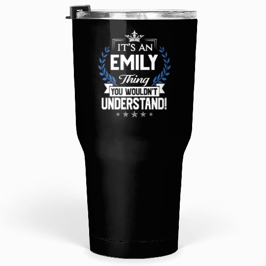 Emily Name Tumblers 30 Oz - Emily Things Name 2 Gift Item