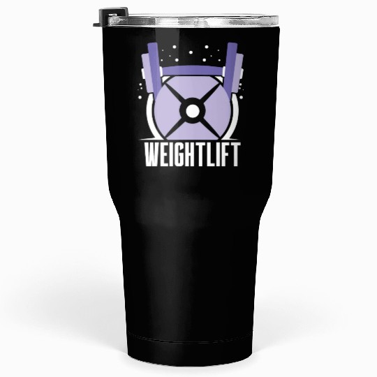 Weightlift Weightlifting Gym Workout Lifting Tumblers 30 Oz