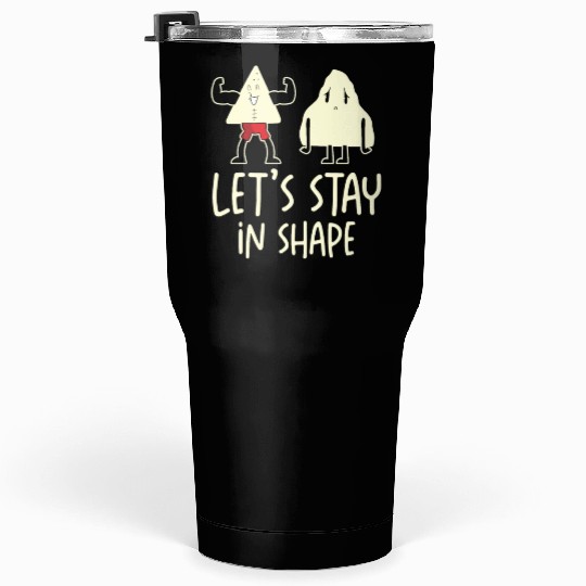 Gym Cute Motivational Geometric Shapes Working Out Tumblers 30 Oz
