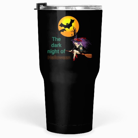 Halloween night Tumblers 30 Oz