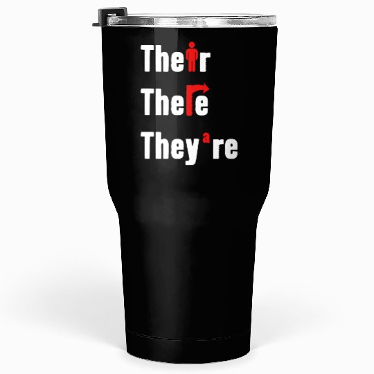 Their There They're English Teacher Grammar Tumblers 30 Oz