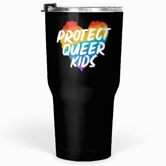 Protect The Queer Kids Rainbow Pride Month Tumblers 30 Oz