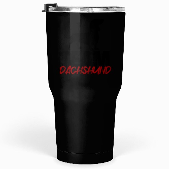 Team Dachshund Tumblers 30 Oz