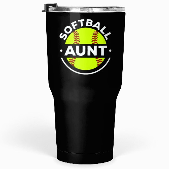 Softball Aunt Softball Player Pitcher Catcher Tumblers 30 Oz