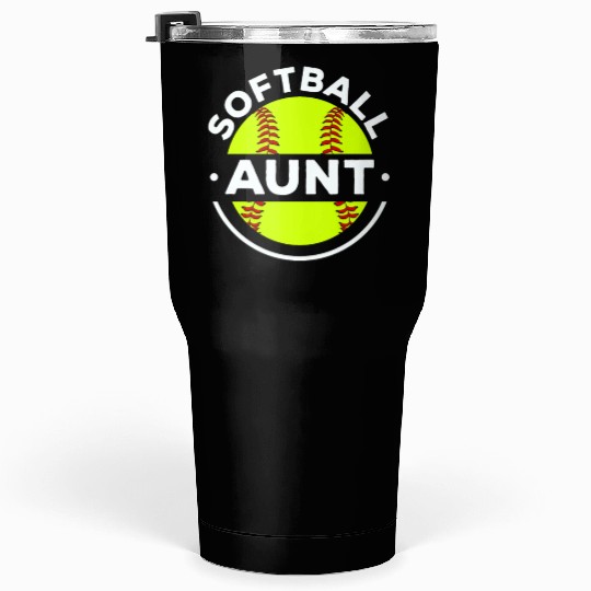 Softball Aunt Softball Player Pitcher Catcher Tumblers 30 Oz