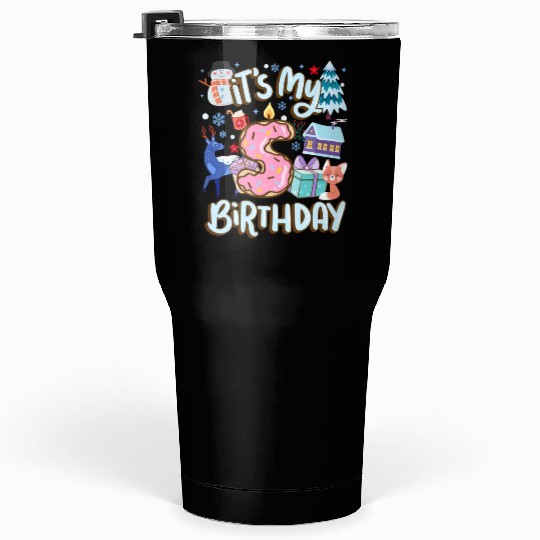 It's My 5 Birthday Snowman Holiday Donut Winter Tumblers 30 Oz