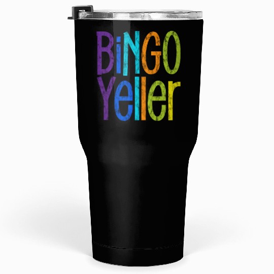 Bingo Yeller 3 Tumblers 30 Oz