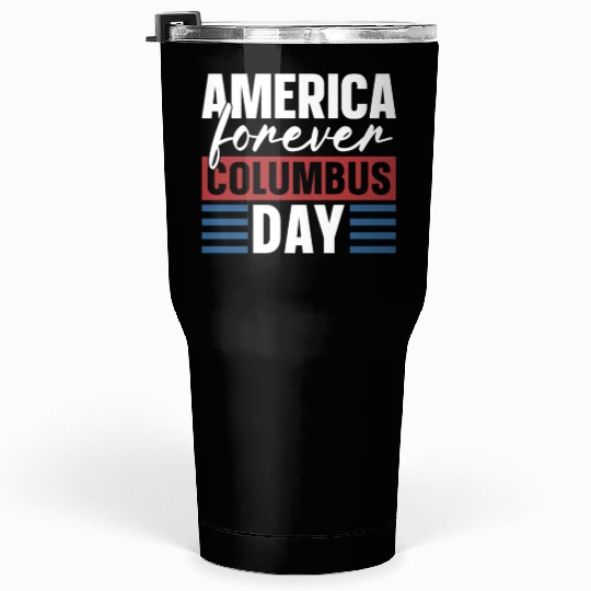 Columbus Day 1492 Tumblers 30 Oz