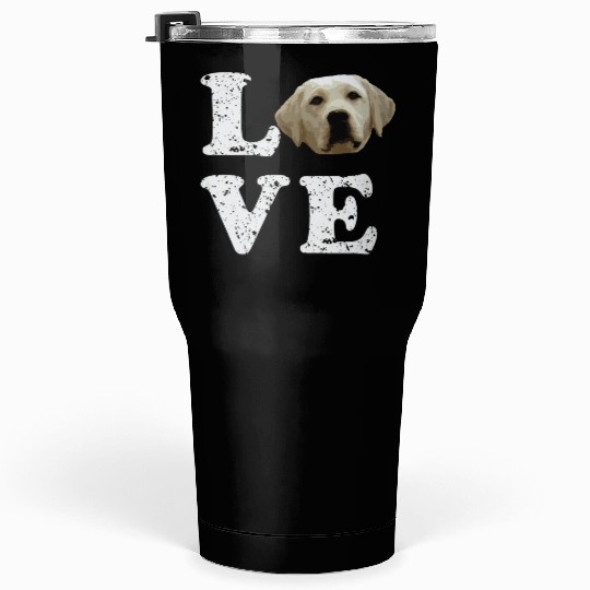 I Love My Yellow Lab Labrador Retriever Dog Tumblers 30 Oz