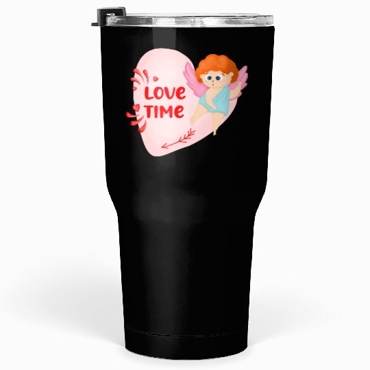 Quote for valentine's day. Lovely cupids Tumblers 30 Oz