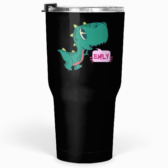 EMILY - Lovely girl name with cute dinosaur Tumblers 30 Oz