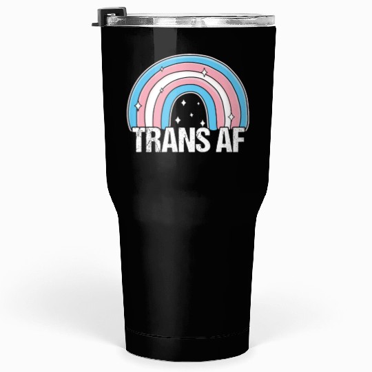 Trans AF Transsexual Transgender Pride Flag Rainbo Tumblers 30 Oz